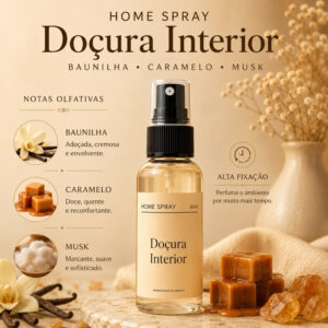 Perfume para casa Doçura Interior e aconchego – Home Spray 60ml Baunilha Caramelo Musk Alta Fixação Doçura Interior
