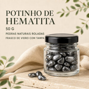 Hematita Rolada Pequena 50g No Potinho De Vidro Pedra Natural Proteção